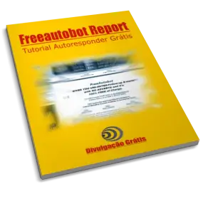 Freeautobot Report - Tutorial Autoresponder Grátis