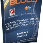 Como Transformar seu Blogspot em um Blog Profissional