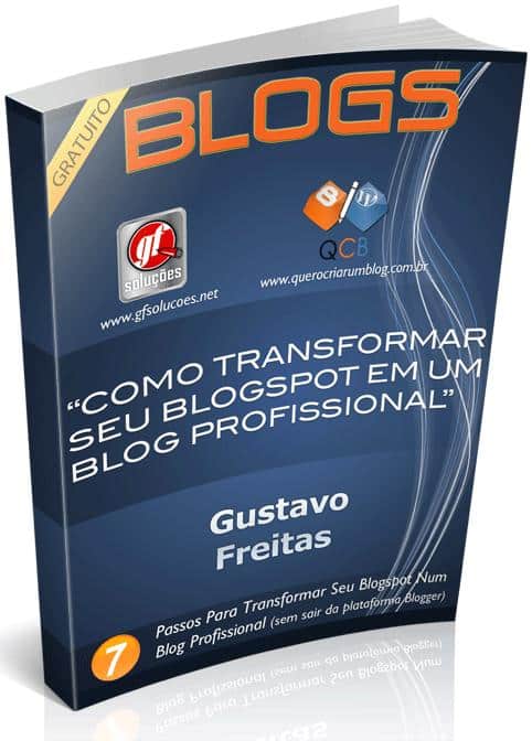 Como Transformar seu Blogspot em um Blog Profissional