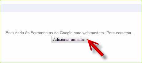 google webmasters tool ferramentas botão adicionar um site
