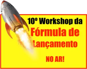10º Workshop Fórmula de Lançamento