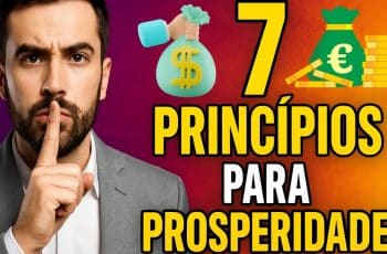 Os 7 Princípios Bíblicos do Sucesso Financeiro que os Ricos Aplicam em Silêncio