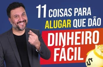 MELHORES COISAS PARA ALUGAR E GANHAR DINHEIRO [ SIMPLES 💲💲 ]