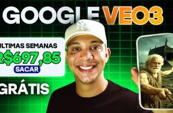 Como Ganhar Dinheiro com Google Veo 3 Criando Vídeos Incríveis com IA