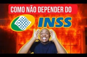 ROMBO DO INSS Aprenda como não depender deles