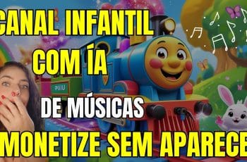 🎵 Como Criar um Canal Infantil de Músicas com IA que Monetiza [Passo a Passo Atualizado] 🤖💰
