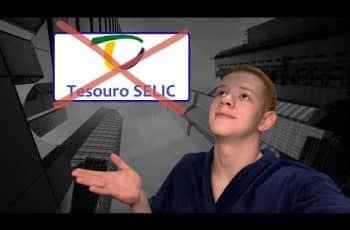 NÃO deixe seu dinheiro rendendo no Tesouro Selic!! (para iniciantes)