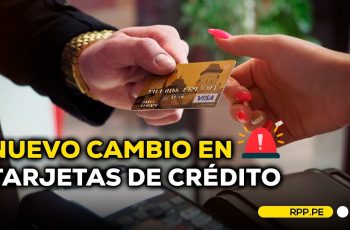Tarjetas de crédito: nueva Ley elimina la obligación de seguro de desgravamen #ENCENDIDOSRPP