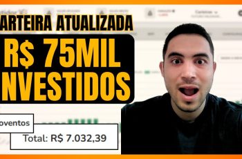 ATUALIZAÇÃO DA MINHA CARTEIRA  I RESERVA DE OPORTUNIDADE I R$75.000,00 INVESTIDOS