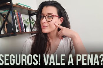 SEGUROS e *Planejamento Financeiro*: quando contratar e como escolher!