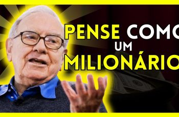 O Que É Mentalidade Financeira 9 A Mentalidade Financeira - Como PENSAR como RICO!