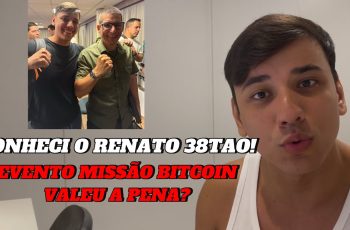 EVENTO MISSÃO BITCOIN! VALEU A PENA?