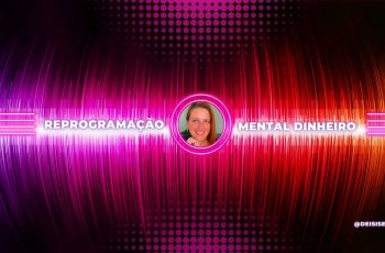 Meditação Reprogramação Mental - Atração da Prosperidade