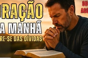 ORAÇÃO PODEROSA PARA SAIR DAS DÍVIDAS HOJE | Oração da Manhã de Libertação Financeira