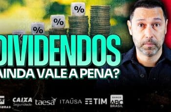 COMO INVESTIR EM AÇÕES DE DIVIDENDOS | AINDA VALE A PENA BUSCAR RENDA PASSIVA COM A SELIC EM ALTA?