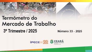 Desemprego no Ceará volta a recuar e atinge índice mínimo da série histórica iniciada em 2012