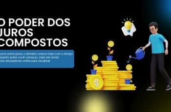 Educação Financeira: Poupança e Investimento – Comece com o que você tem!