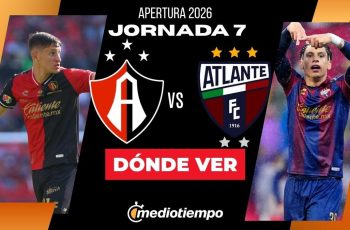 Atlas enfrenta Atlante en duelo clave da Jornada 7 do Apertura 2026 5 Atlas vs. Atlante: dónde y a qué hora ver EN VIVO J7