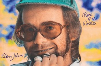 Elton John anuncia edição de 50 anos do álbum 'Rock of the Westies' com lançamento em 20 de novembro 1 Elton John's 'Rock of the Westies' Celebrates 50 With New Set